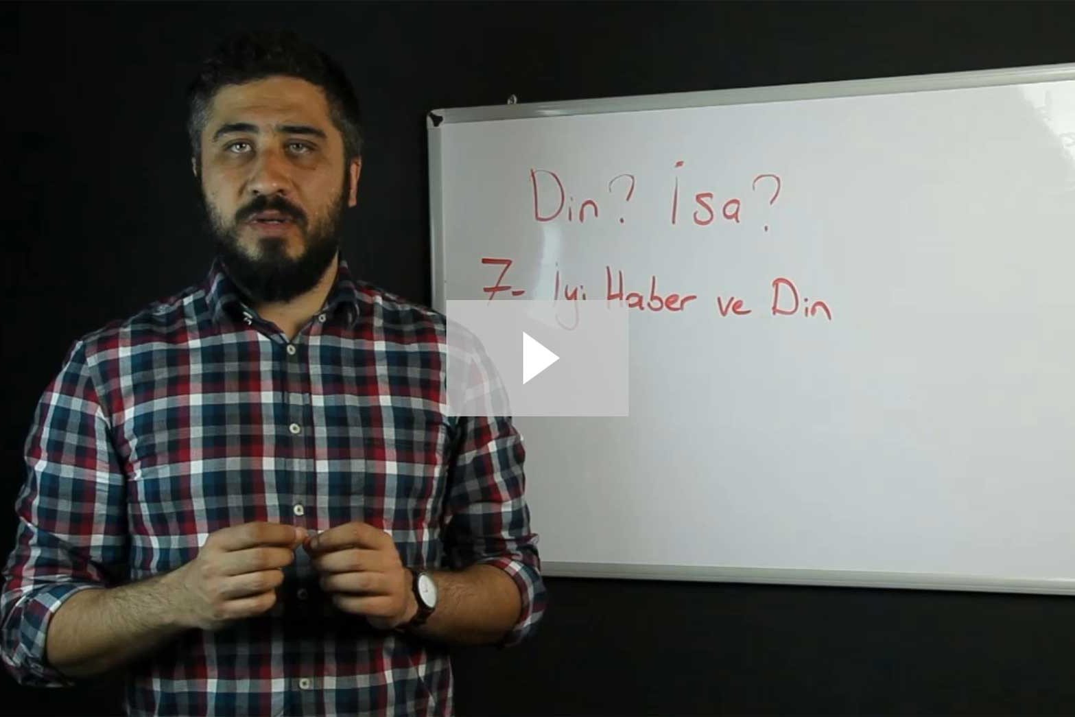 7. İyi Haber ve Din