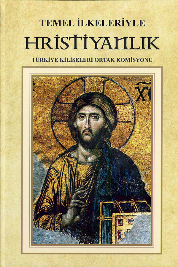 Temel İlkeleriyle Hristiyanlık