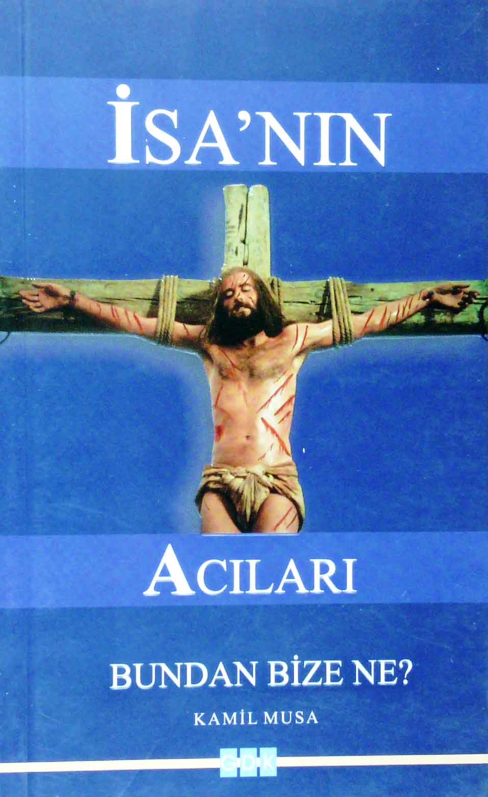 İsa'nın Acıları