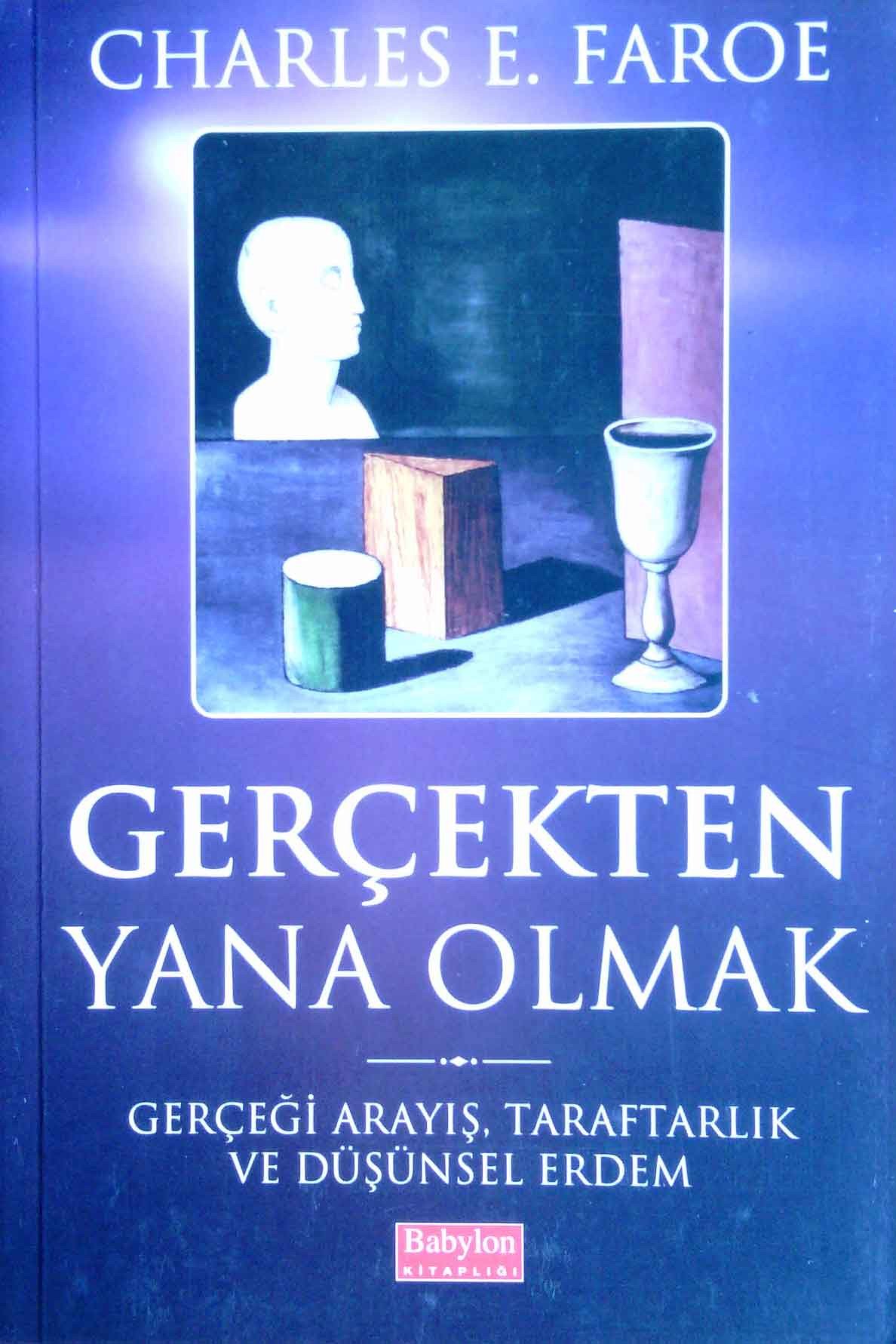 Gerçekten Yana Olmak