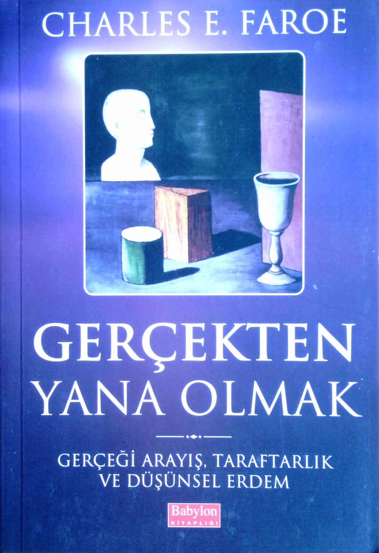 Gerçekten Yana Olmak