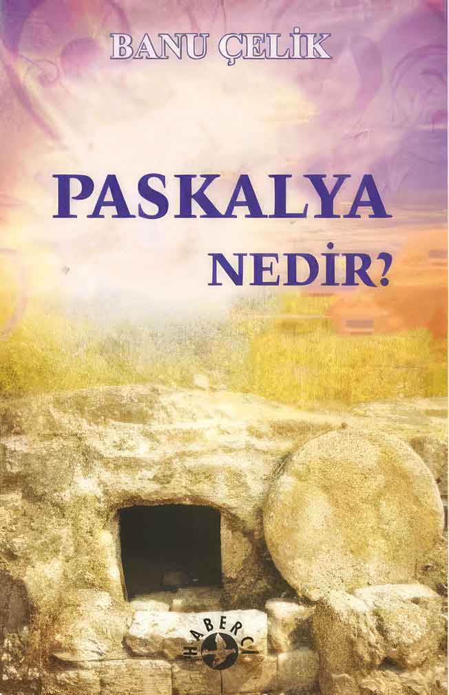 Paskalya Nedir? (Ücretsiz Kitap)